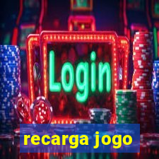 recarga jogo